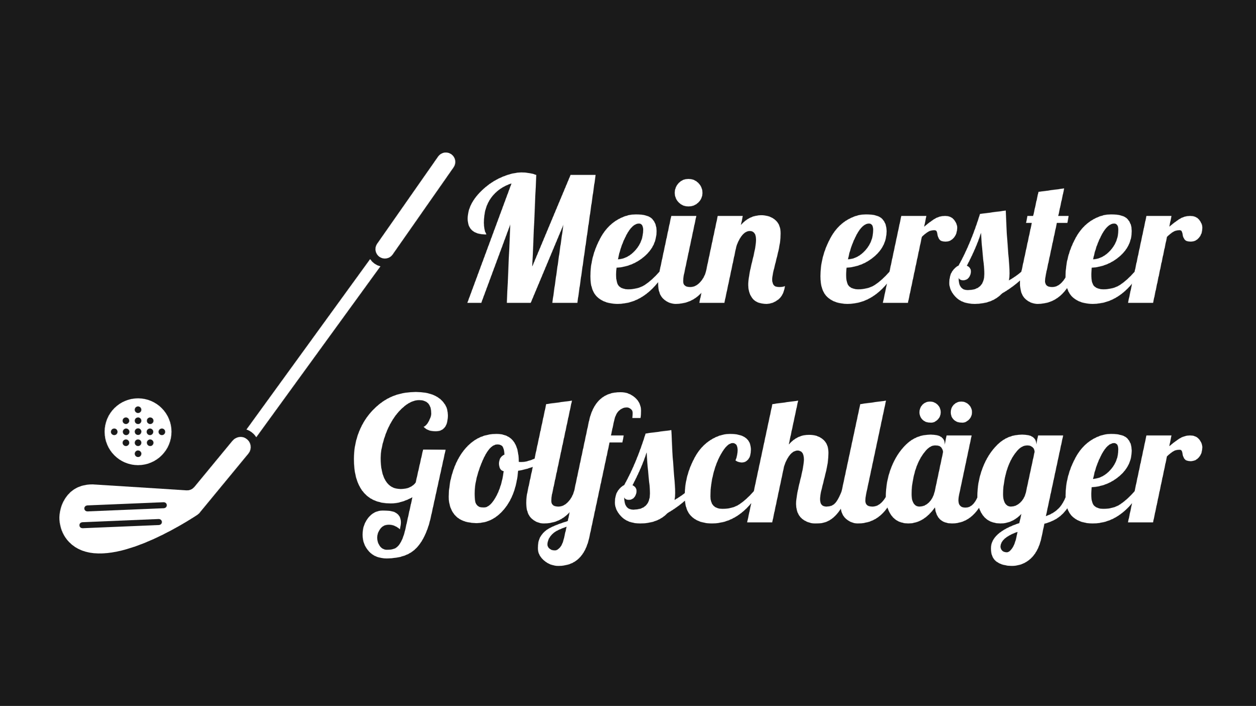 Mein erster Golfschlaeger Logo